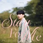 دانلود آهنگ Stay For Me (Feat. Seo In Guk) HYUK